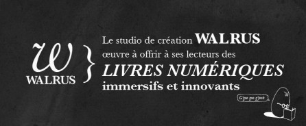 Les livres enrichis de Walrus