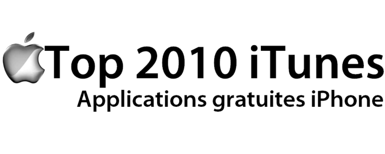 Rewind2010 - Top 10 des applications gratuites pour iPhone sur iTunes