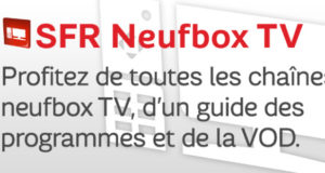 SFR neufbox TV, l'application pour iPhone et Android