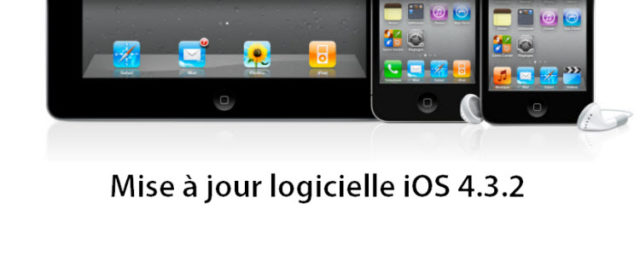 L'iOS 4.3.2 est disponible