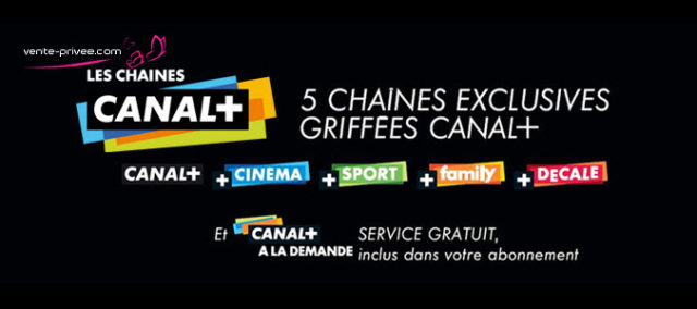 Les offres Canal+ et Canalsat sur Vente-privee.com