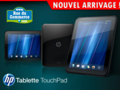 TouchPad : 370 tablettes en vente le 15 septembre sur RueDuCommerce