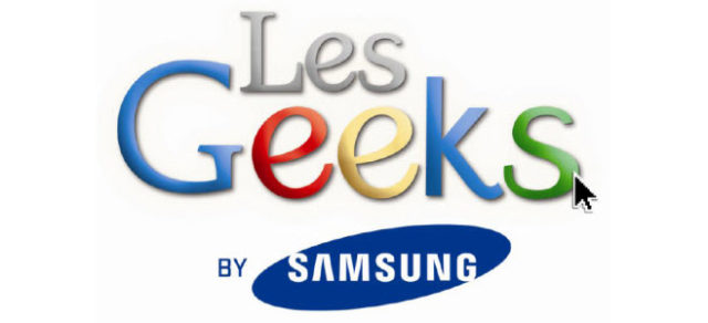 Série Les Geeks, la web-série signée Samsung