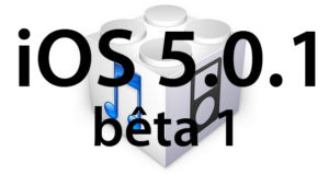 iOS 5.0.1 : déjà une mise à jour pour l'iOS 5