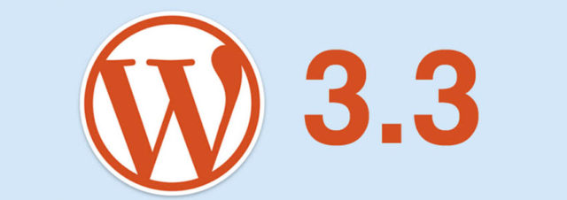 WordPress 3.3 est disponible