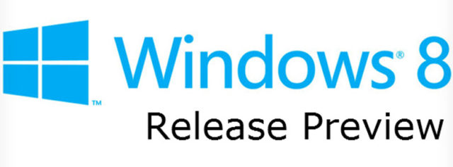 Windows 8 Release Preview est disponible au téléchargement et en français!