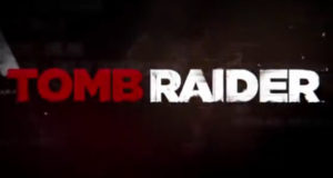 E3 2012 - Le nouveau Tomb Raider - A Survivor Is Born se rapproche