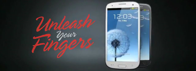 Galaxy S3 : Unleash Your Fingers Next Generation, la suite