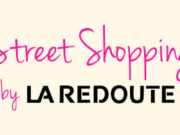 Street Shopping by La Redoute, du shopping et une chasse aux trésors, le tout en réalité augmentée!