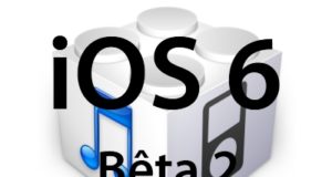 L'iOS 6 Bêta 2 est disponible pour les développeurs