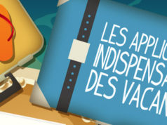 Les applications indispensables pour les vacances [infographie]