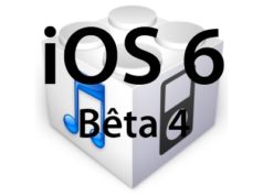 L'iOS 6 bêta 4 est disponible pour les développeurs et sans Youtube