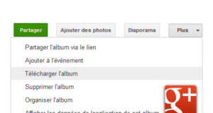 Google+ : arrivée des diaporamas et du téléchargement des albums pour vos photos