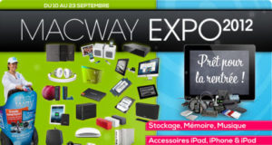 #MacWay Expo 2012, une avalanche de promos du 10 au 23 septembre