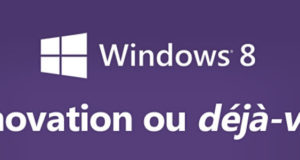 #Windows8 : une véritable innovation ou une impression de déjà-vu? [infographie]