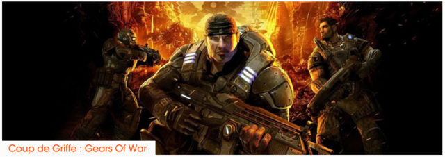 Coup de Griffe #2 : Gears of War