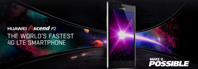 #MWC2013 - Huawei annonce l'Ascend P2, décrit comme le mobile le plus rapide du monde