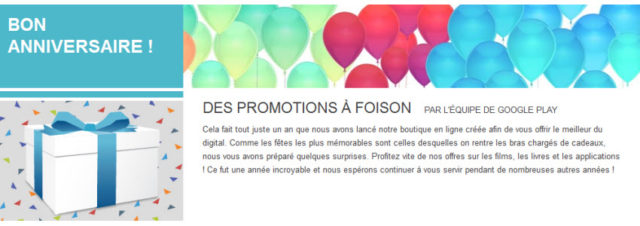 Google Play fête son 1er anniversaire et lance des offres spéciales pour l'occasion