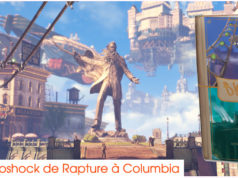 Bioshock de Rapture à Columbia