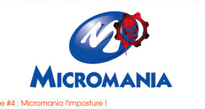 Micromania l'imposture