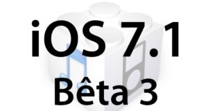 L’iOS 7.1 bêta 3 est disponible pour les développeurs