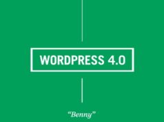 WordPress 4.0 « Benny » est disponible et apporte une meilleure gestion des contenus