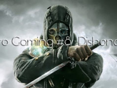 Retro Gaming Dishonored