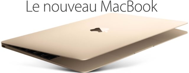 Apple présente le MacBook, un ultrabook avec écran Retina 12 pouces