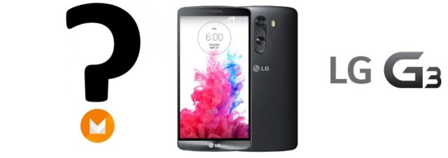 LG G3 : la prochaine mise à jour sera Android M ?