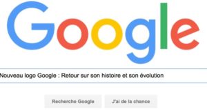 Nouveau logo Google : retour sur son histoire et son évolution