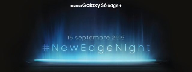 Gagnez vos places pour la soirée #NewEdgeNight du Samsung Galaxy S6 Edge+ [Concours]