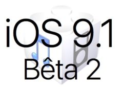 L'iOS 9.1 bêta 2 est disponible pour les développeurs