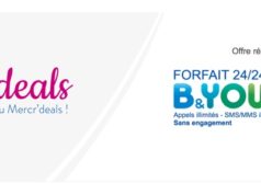 [Bon Plan] Bouygues Telecom : le forfait B&You 24/24 (Appels/SMS/MMS illimités) à 1€/mois au lieu de 10,99€ pendant 1 an