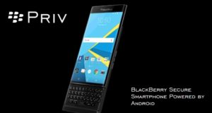 Le BlackBerry Priv est disponible en France