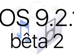 L’iOS 9.2.1 bêta 2 est disponible pour les développeurs