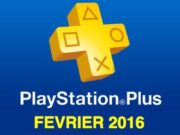 Playstation Plus : les jeux offerts du mois de février 2016