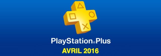 Playstation Plus : les jeux offerts du mois d'avril 2016