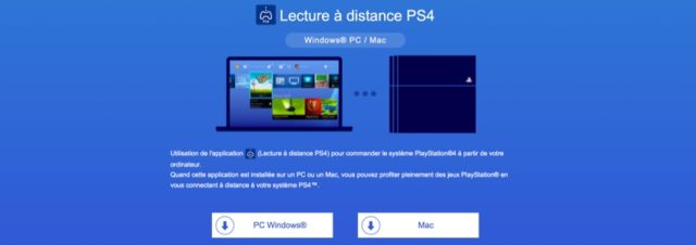 Comment utiliser le Remote Play de la PS4 sur Windows et Mac ?