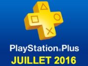 Playstation Plus : les jeux offerts du mois de juillet 2016