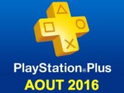Playstation Plus : les jeux offerts du mois d'août 2016