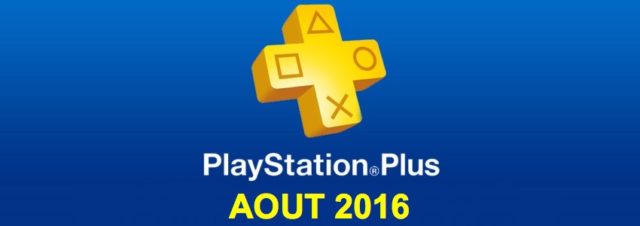 Playstation Plus : les jeux offerts du mois d'août 2016
