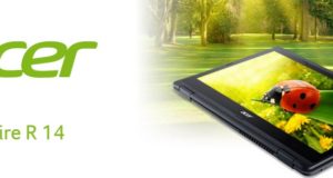 Acer Aspire R14 : un ordinateur convertible de 14" aux finitions soignées [Test]