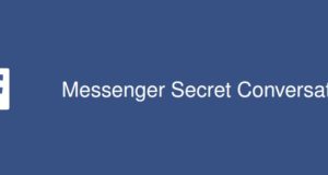 Comment activer le cryptage des messages pour avoir conversation secrète sur Facebook Messenger ? [#Tutoriel]
