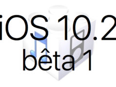 L’iOS 10.2 bêta 1 est disponible pour les développeurs et le public