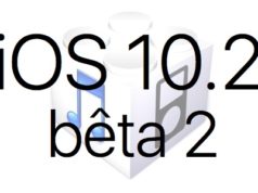 L’iOS 10.2 bêta 2 est disponible pour les développeurs