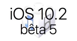 L’iOS 10.2 bêta 5 est disponible pour les développeurs et en bêta publique L'iOS 10.2 bêta 5 est disponible pour les développeurs et en bêta publique