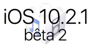 L’iOS 10.2.1 bêta 2 est disponible pour les développeurs et en bêta publique L'iOS 10.2.1 bêta 2 est disponible pour les développeurs et en bêta publique
