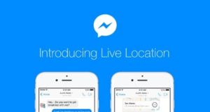 Comment utiliser Live Location, la localisation en temps réel de Messenger ?