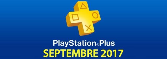 Playstation Plus : les jeux offerts du mois de septembre 2017