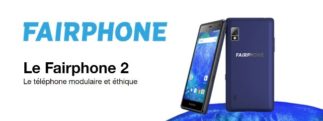 Fairphone 2 : en vente exclusivement chez Orange jusqu'à fin 2017